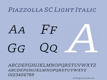 Piazzolla SC Light Italic Version 2.001图片样张