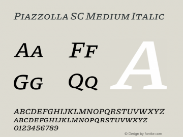 Piazzolla SC Medium Italic Version 2.001图片样张