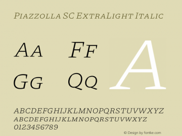 Piazzolla SC ExtraLight Italic Version 2.001图片样张