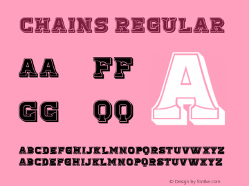 Chains Regular Version 1.000 Font Sample