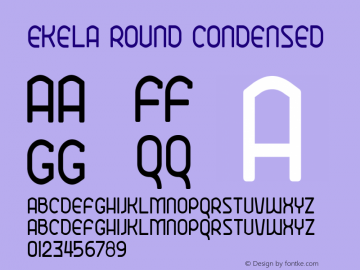 Ekela Round Condensed Version 1.0; Jun 2020 Font Sample