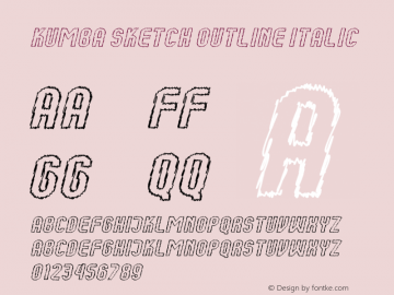 Kumba Sketch Outline Italic Version 1.0; Apr 2020 Font Sample