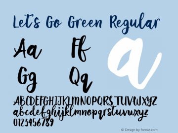 Let's Go Green Undefined Font Sample