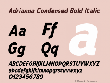 Adrianna Condensed Bold Italic Version 2.000 Font Sample