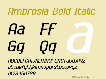 Ambrosia-BoldItalic Version 1.001 2008 Font Sample