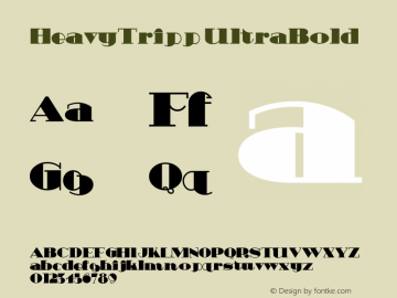 HeavyTripp UltraBold Version 1.00 Font Sample