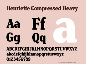 HenrietteCompressed-Heavy Version 2.001;PS 002.001;hotconv 1.0.88;makeotf.lib2.5.64775 Font Sample