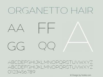 Organetto Hair Version 1.000;hotconv 1.0.109;makeotfexe 2.5.65596 Font Sample