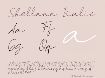 Shellana Italic Version 1.00;August 23, 2020;FontCreator 13.0.0.2681 64-bit Font Sample