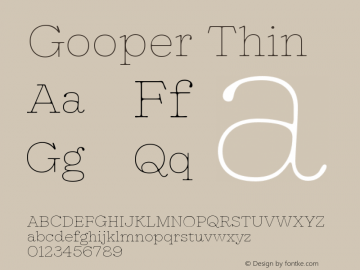 Gooper-Thin Version 0.002;PS 000.002;hotconv 1.0.88;makeotf.lib2.5.64775 Font Sample