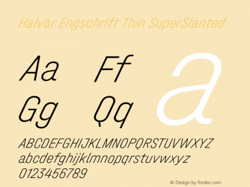 Halvar Engschrift Thin SuperSlanted Version 1.000 Font Sample