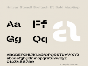 Halvar Stencil Breitschrift Bold MaxGap Version 1.000;hotconv 1.0.109;makeotfexe 2.5.65596图片样张