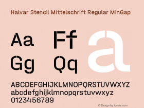 Halvar Stencil Mittelschrift Regular MinGap Version 1.000;hotconv 1.0.109;makeotfexe 2.5.65596 Font Sample