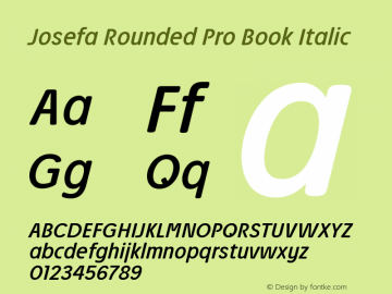 JosefaRoundedPro-BookItalic Version 1.011图片样张