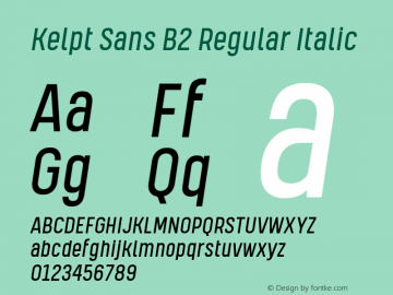 KelptSansB2-Italic Version 1.000 | wf-rip DC20190605 Font Sample