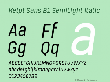 KelptSansB1-SemiLightItalic Version 1.000 | wf-rip DC20190605 Font Sample