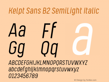 KelptSansB2-SemiLightItalic Version 1.000 | wf-rip DC20190605 Font Sample