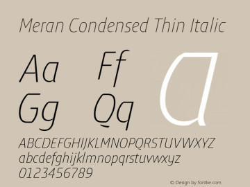 MeranCondensed-ThinItalic Version 3.001 Font Sample