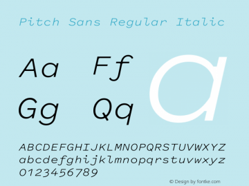 PitchSans-RegularItalic Version 1.001 Font Sample
