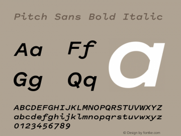 PitchSans-BoldItalic Version 1.001 Font Sample