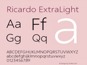 Ricardo-ExtraLight Version 1.010;PS 001.010;hotconv 1.0.88;makeotf.lib2.5.64775图片样张