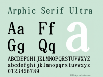 Arphic Serif Ultra Version 1.00图片样张