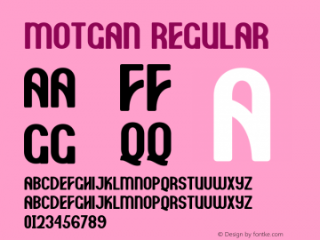 Motgan Version 1.00;July 28, 2020;FontCreator 13.0.0.2681 64-bit图片样张