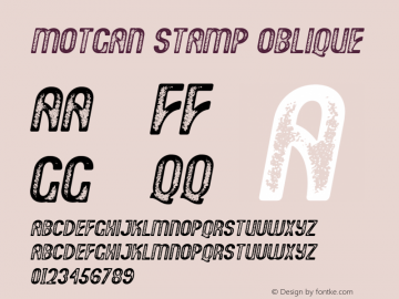 Motgan Stamp Oblique Version 1.00;July 28, 2020;FontCreator 13.0.0.2681 64-bit图片样张