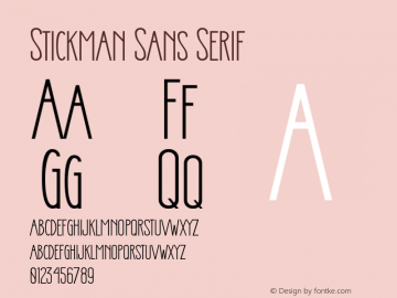 Stickman Sans Serif Version 1.00;June 20, 2020;FontCreator 12.0.0.2563 64-bit Font Sample