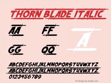 Thorn Blade Italic Version 1.00;July 6, 2020;FontCreator 12.0.0.2563 64-bit图片样张