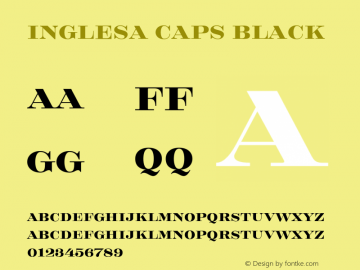 Inglesa Caps Black Version 1.000;hotconv 1.0.109;makeotfexe 2.5.65596图片样张