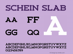 Schein Slab Version 1.00;August 27, 2020;FontCreator 13.0.0.2643 64-bit Font Sample