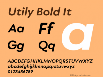 Utily Bold It Version 0.000;hotconv 1.0.109;makeotfexe 2.5.65596 Font Sample