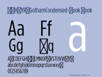 XKHJYR+GothamCondensed-Book Version 1.0 Font Sample