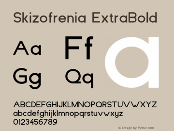 Skizofrenia ExtraBold Version 1.00 Font Sample