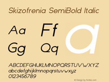 Skizofrenia SemiBold Italic Version 1.00 Font Sample