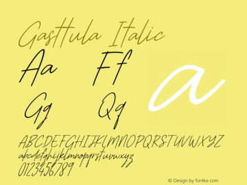 Gasttula Italic Version 1.200 Font Sample