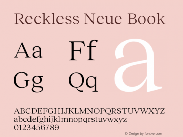 Reckless Neue Book Version 1.004;hotconv 1.0.109;makeotfexe 2.5.65596 Font Sample