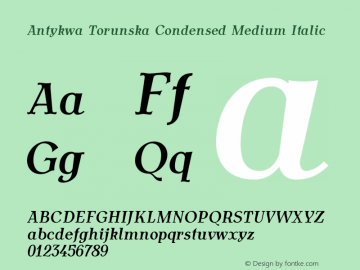 AntykwaTorunskaCondMed-Italic Version 1.011;PS 2.08;Core 1.0.38;makeotf.lib1.6.5960 Font Sample