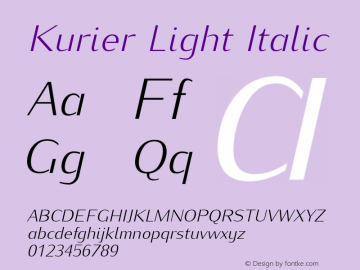 KurierLight-Italic Version 1.000;PS 0.995;hotconv 1.0.49;makeotf.lib2.0.14853图片样张