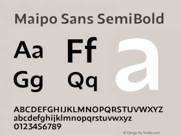 Maipo Sans SemiBold Version 1.000;PS 001.000;hotconv 1.0.88;makeotf.lib2.5.64775图片样张