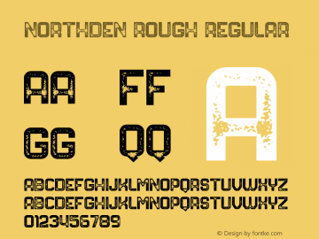 NORTHDEN ROUGH Version 1.002;Fontself Maker 3.0.2图片样张