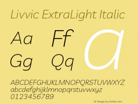 Livvic ExtraLight Italic Version 1.000; ttfautohint (v1.8.2)图片样张