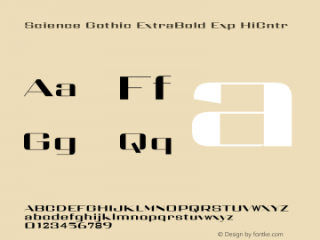 Science Gothic ExtBd Exp HiCntr Version 1.007 Font Sample