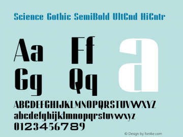 Science Gothic Sm UltCnd HiCntr Version 1.007图片样张