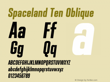 Spaceland-TenOblique Version 1.000 Font Sample