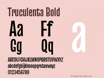 Truculenta Bold Version 1.000 Font Sample
