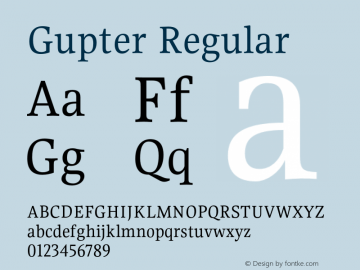Gupter Regular Version 1.000;hotconv 1.0.109;makeotfexe 2.5.65596 Font Sample