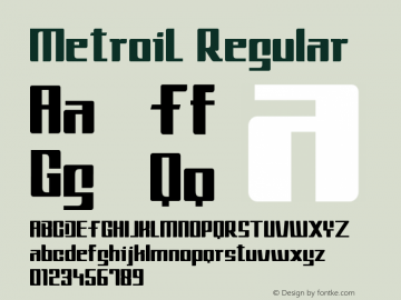 MetroiL Version 1.00;November 21, 2019;FontCreator 11.5.0.2430 64-bit图片样张