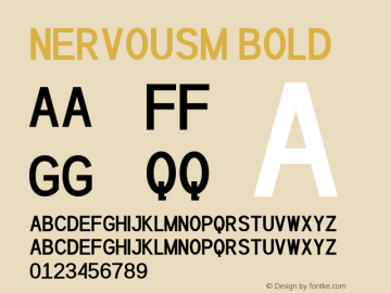 Nervousm Bold Version 1.00;December 5, 2019;FontCreator 11.5.0.2422 64-bit Font Sample